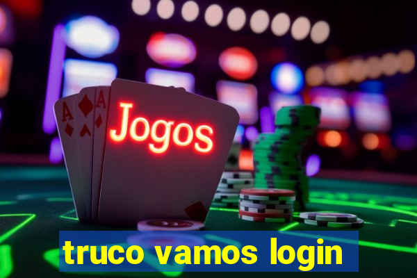 truco vamos login